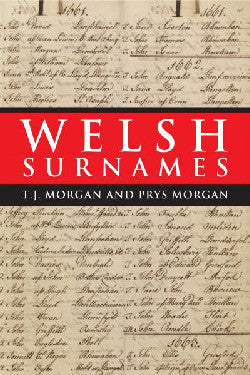 Welsh Surnames T.J Morgan and Prys Morgan