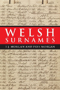 Welsh Surnames T.J Morgan and Prys Morgan