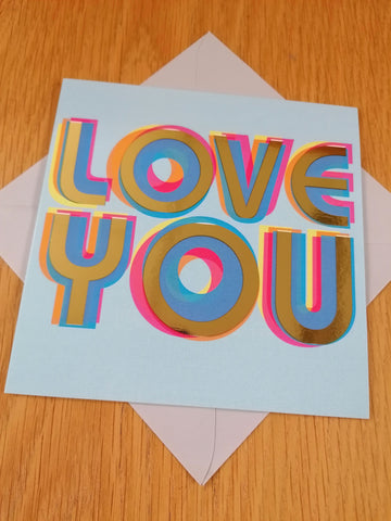 Valentine's Day greetings card - 'LOVE YOU'