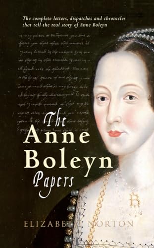 'The Anne Boleyn Papers' by Elizabeth Norton