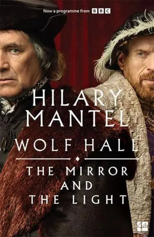 'The Mirror and the Light' by Hilary Mantel