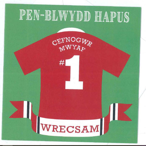 Individual Greetings card - 'Pen-blwydd Hapus Cefnogwr Mwyaf - Wrecsam'