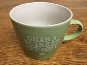 'Grab a blanket get cosy' Mug