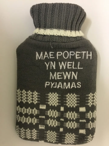'Mae popeth yn well mewn pyjamas' Hot Water Bottle